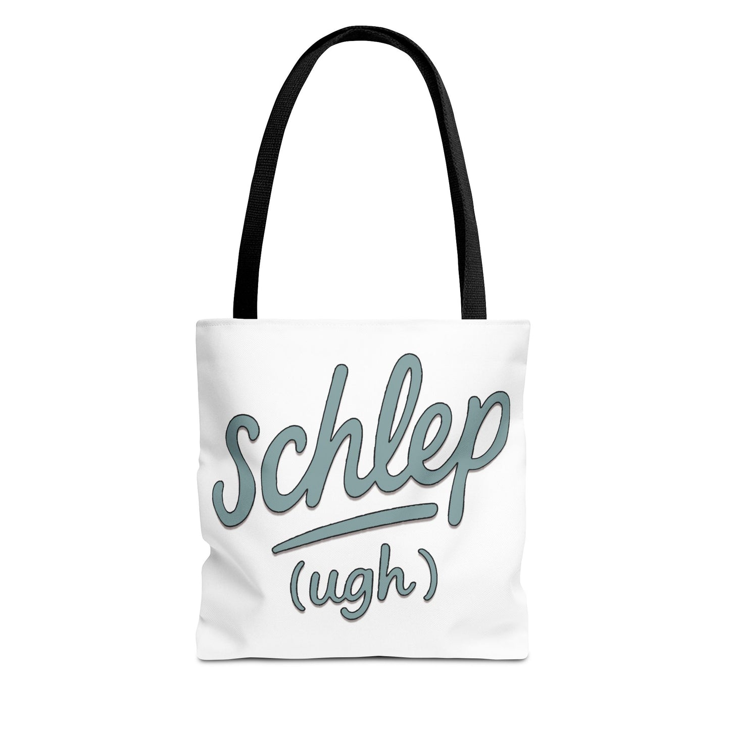 Tote bag with 'schlep (ugh)' text on a white background