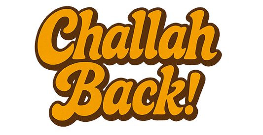 Text 'Challah Back!' in a retro-style font on a white background