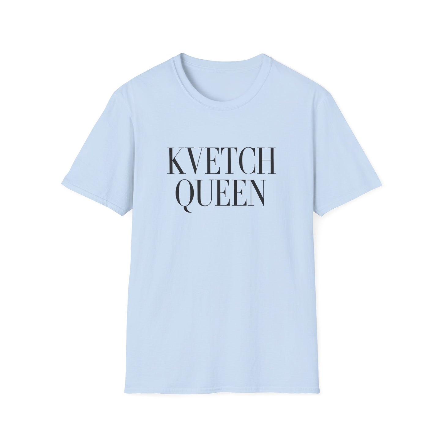 Light blue t-shirt with 'KVETCH QUEEN' text on a white background