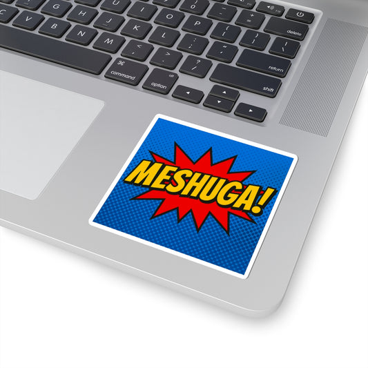 Laptop with a 'Meshuga!' sticker on the palm rest area
