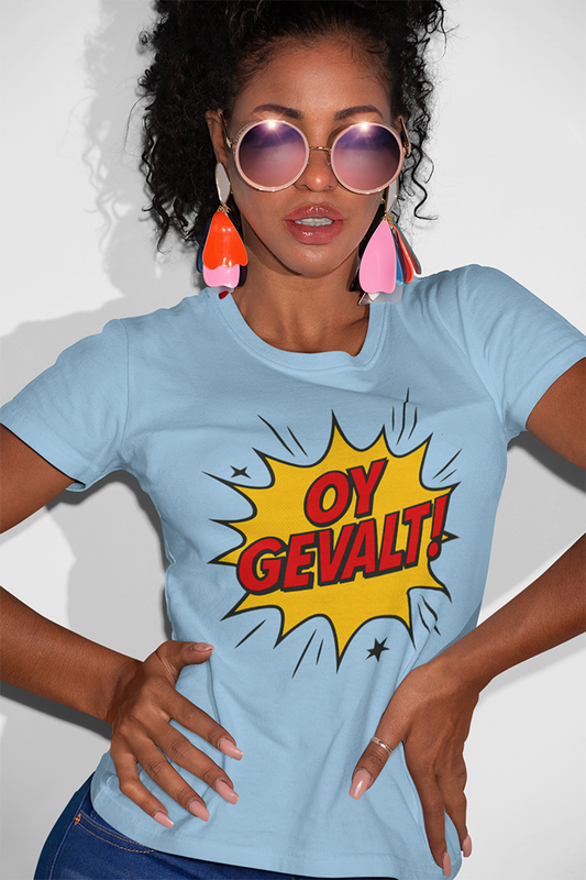 Woman wearing a light blue t-shirt with 'OY GEVALT!' design.