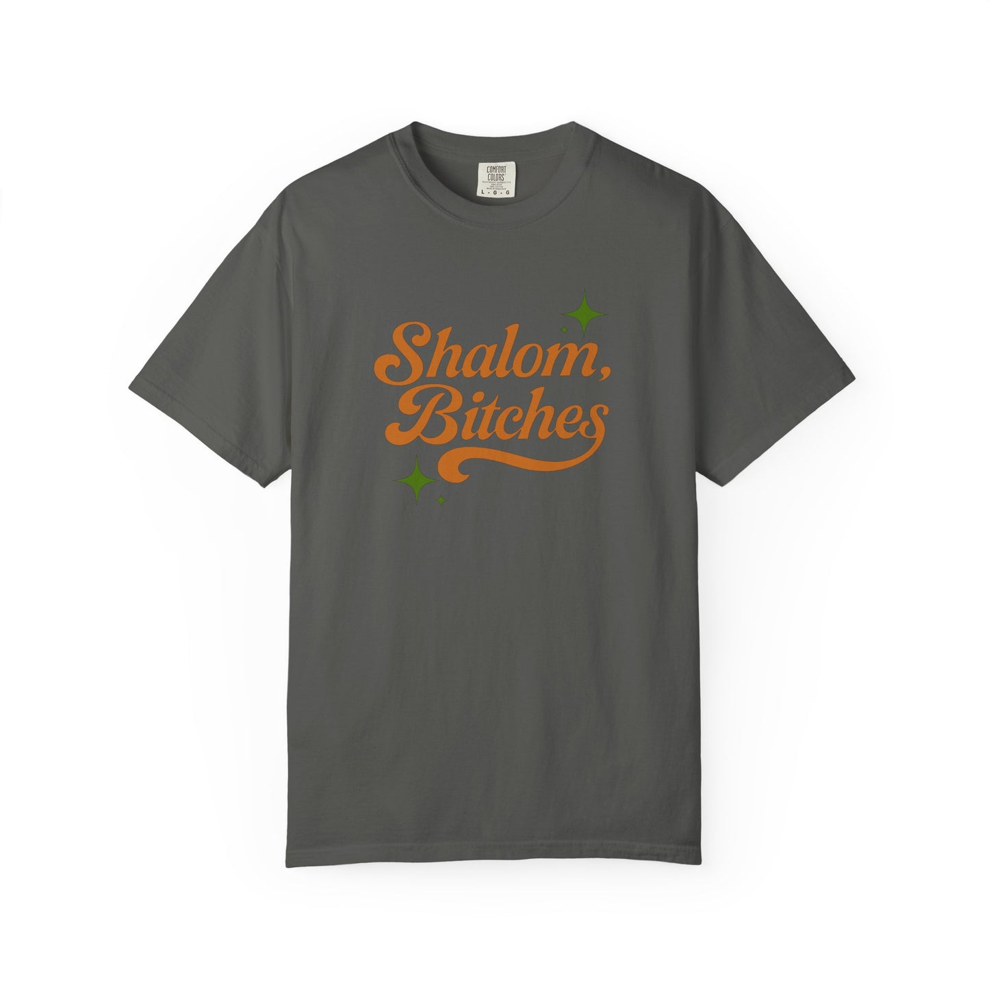 Pepper t-shirt with 'Shalom, Bitches' text in orange and green on a white background