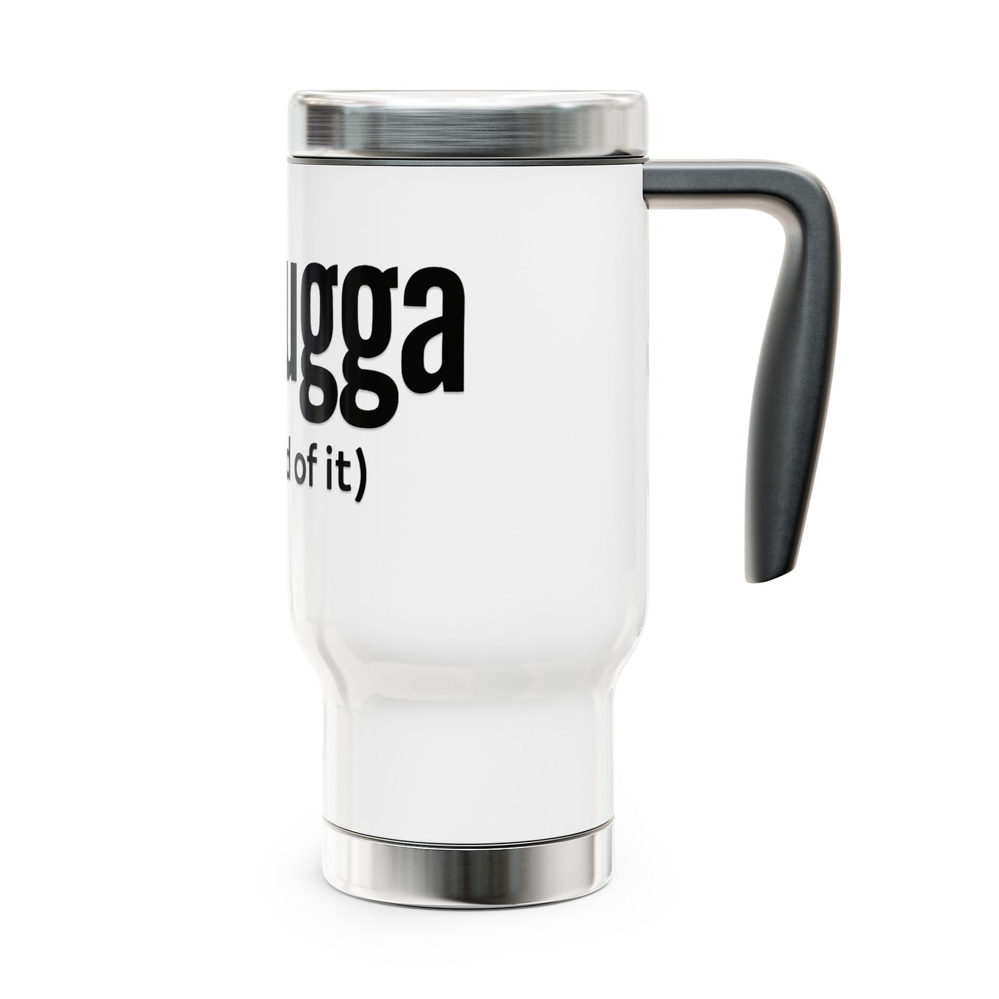 White travel mug with black text 'Meshugga' on a white background