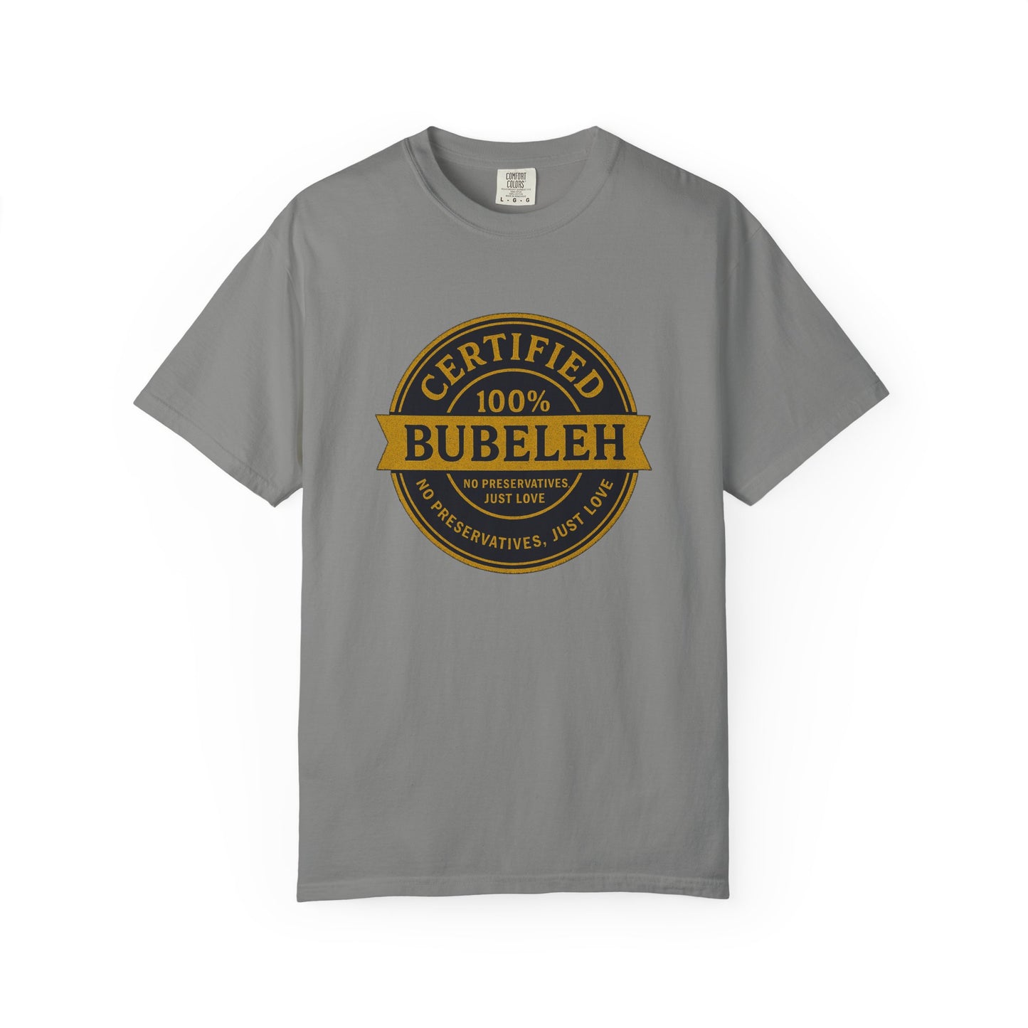 Gray t-shirt with 'Certified 100% Bubeleh' graphic on a white background