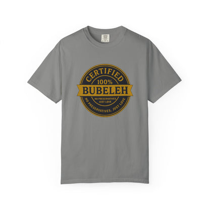 Gray t-shirt with 'Certified 100% Bubeleh' graphic on a white background