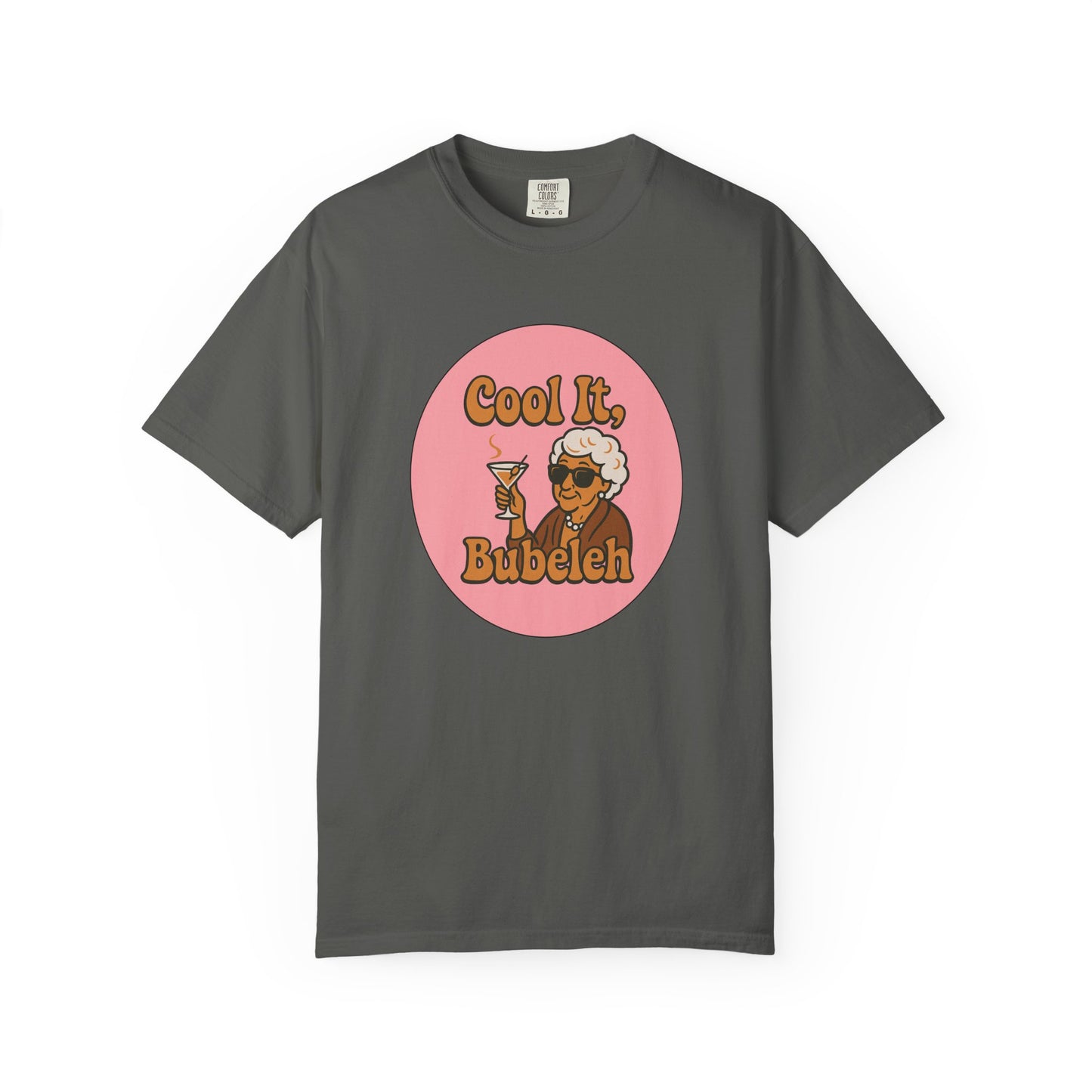 Gray t-shirt with a graphic of a character holding a martini glass and text 'Cool It, Bubeleh' on a white background.