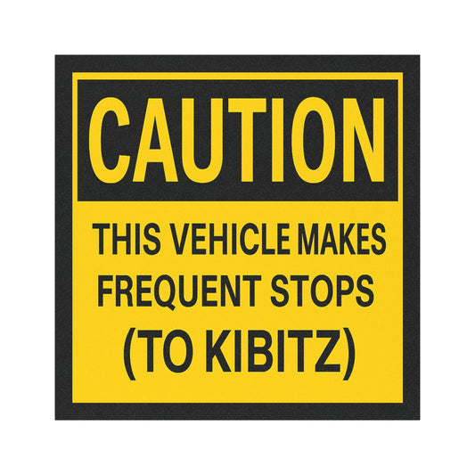 Caution sign with humorous text on a white background