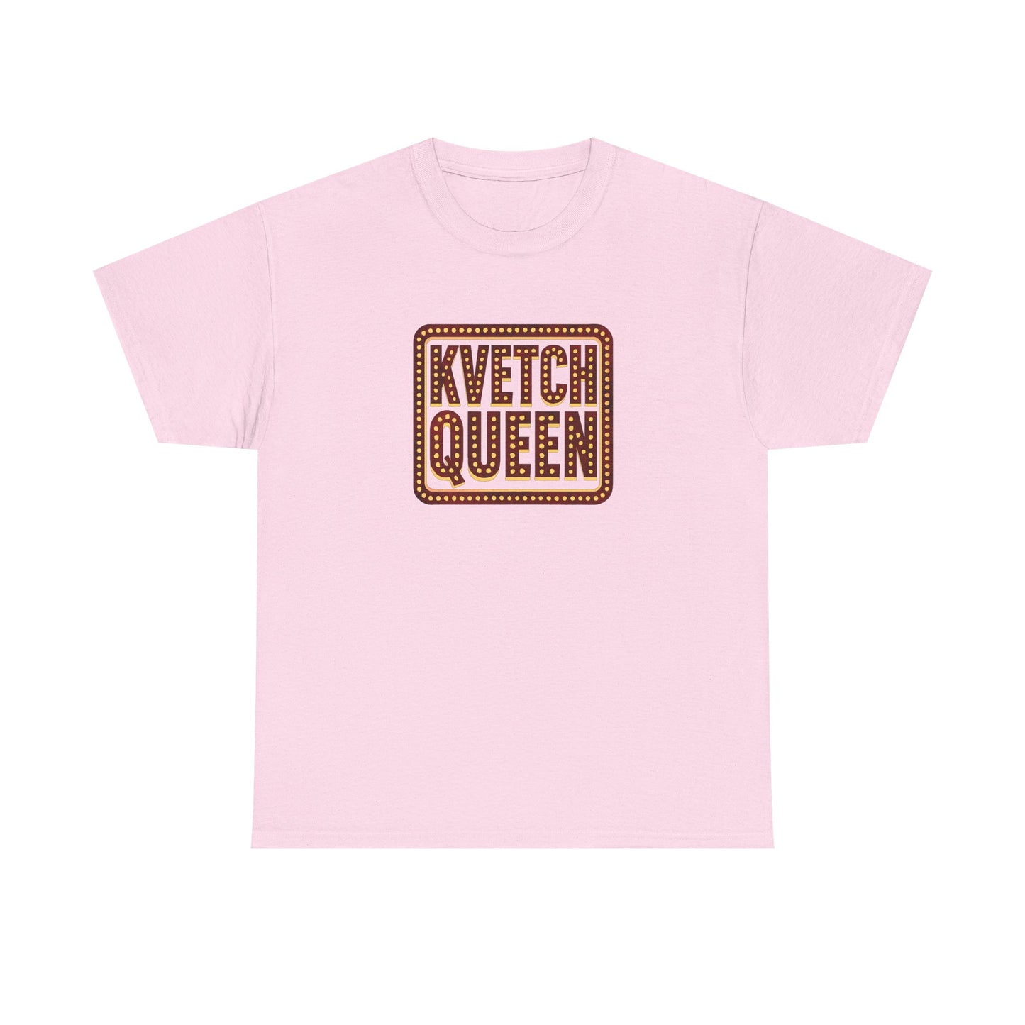 Pink t-shirt with 'Kvetch Queen' text on a white background