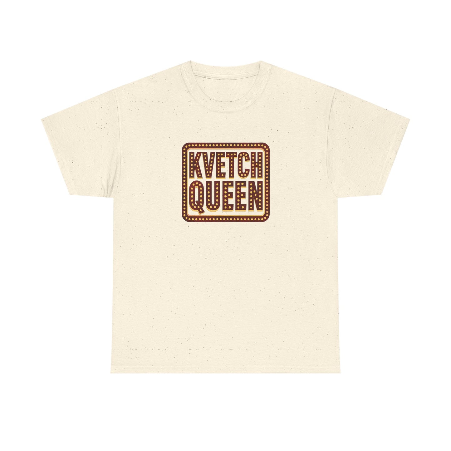 Beige t-shirt with 'Kvetch Queen' text on a white background