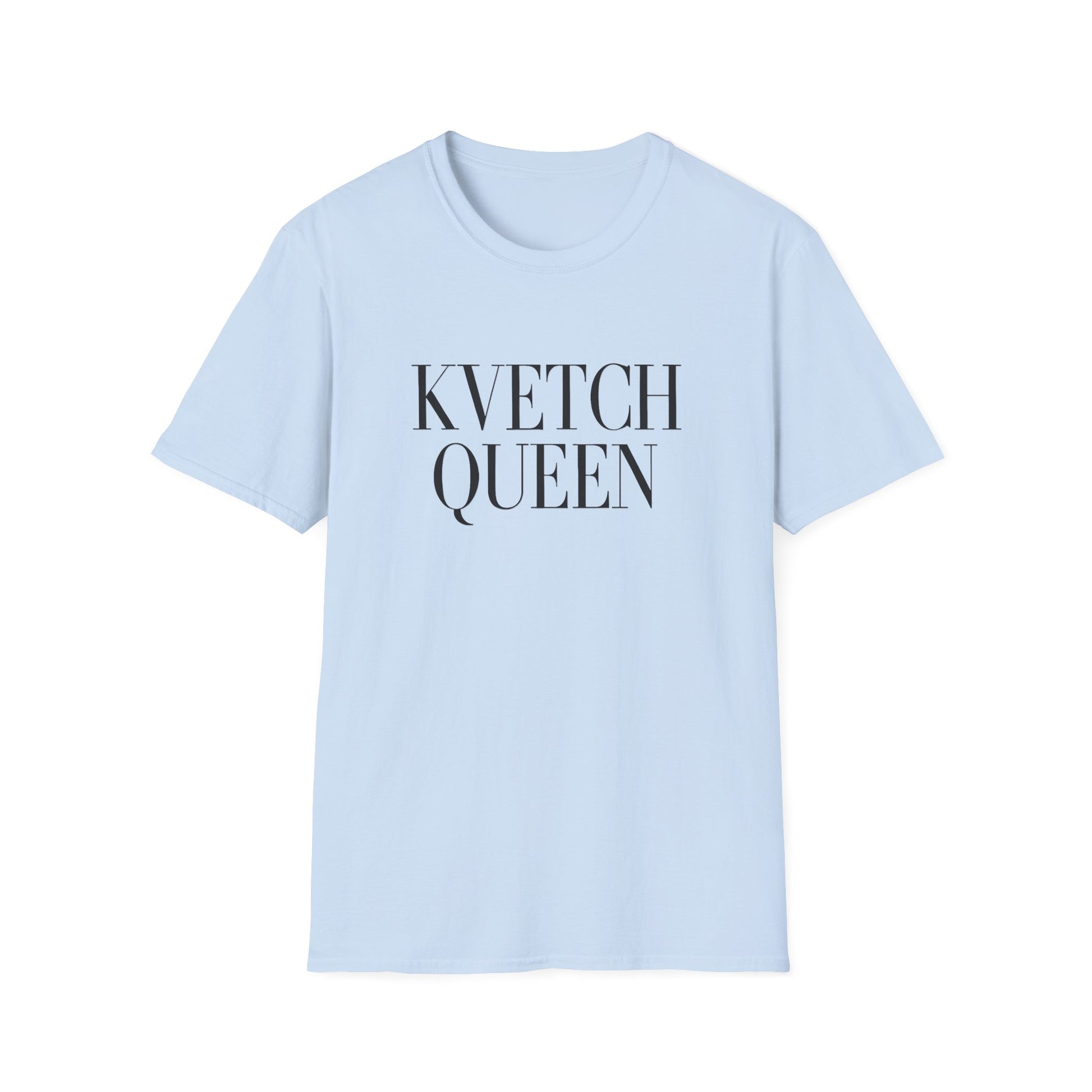 Light blue t-shirt with 'KVETCH QUEEN' text on a white background