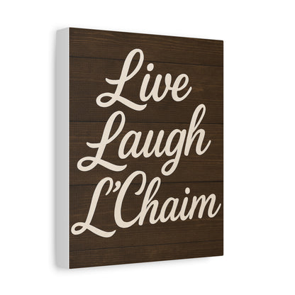 Canvas print of Wooden  'Live Laugh L'Chaim' text on a white background
