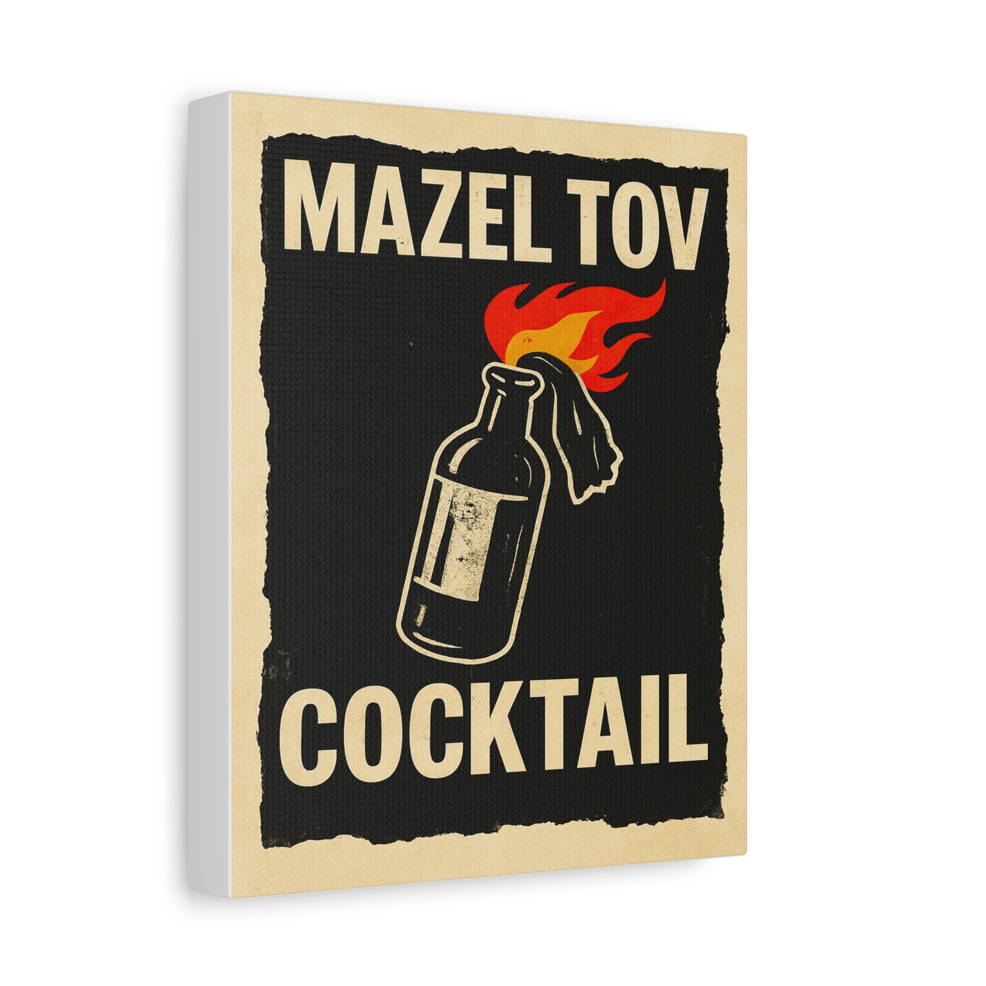 Canvas print with 'Mazel Tov Cocktail' design featuring a bottle and flames on a black background.