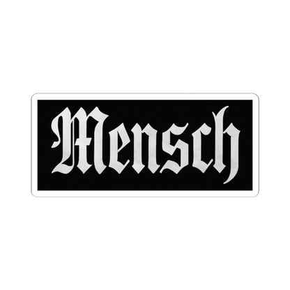Black rectangle sticker with 'Mensch' in white text on a white background