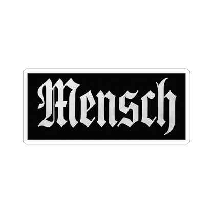 Black rectangle sticker with 'Mensch' in white text on a white background