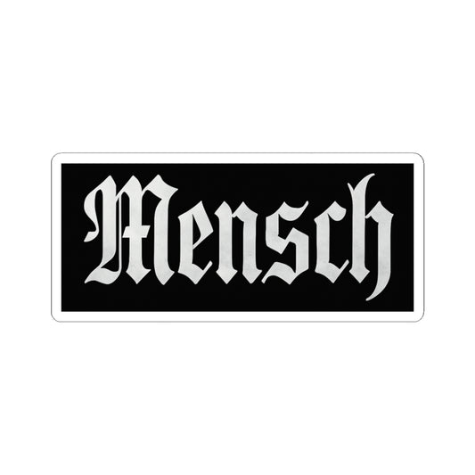 Black rectangle sticker with 'Mensch' in white text on a white background