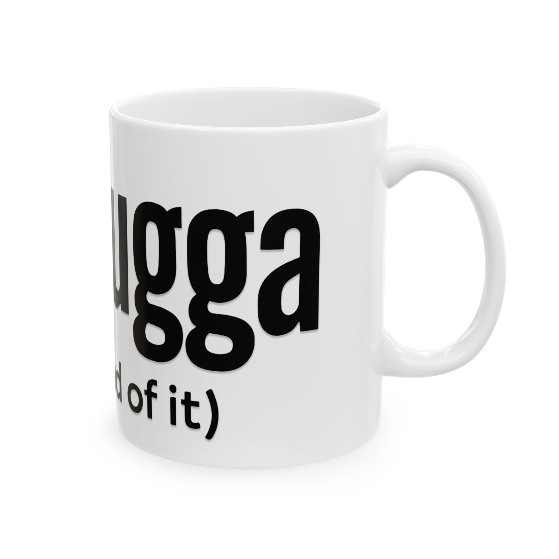 White mug with black text on a white background