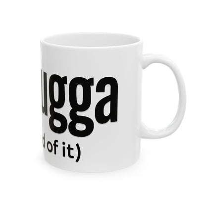 White mug with black text on a white background