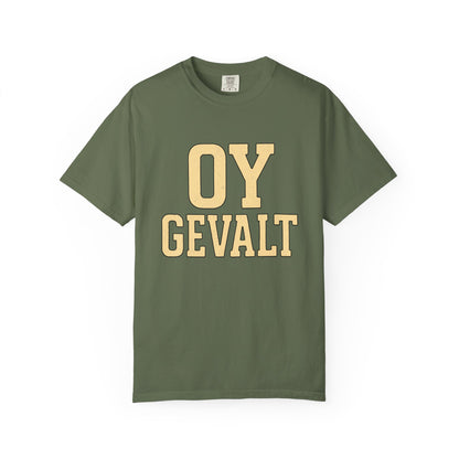 Olive green t-shirt with large yellow 'Oy Gevalt' text in block style.

