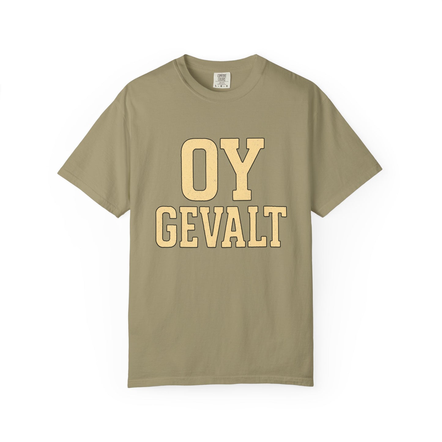 Khaki t-shirt with 'OY GEVALT' text on a white background