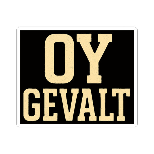 Black decal with beige text 'OY GEVALT' on a white background