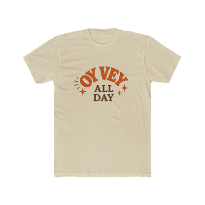 Beige t-shirt with 'OY Vey All Day' text design on a white background