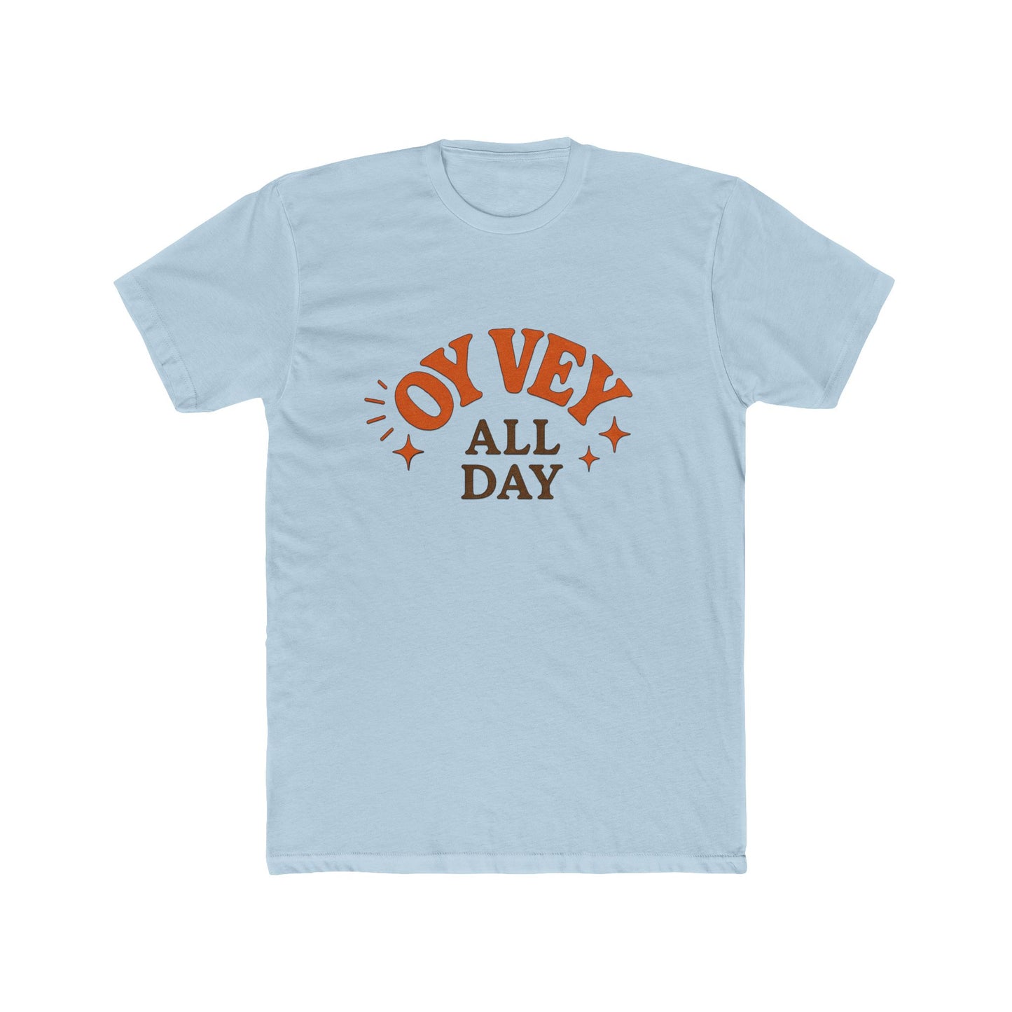 Light blue t-shirt with 'OY Vey All Day' text design on a white background