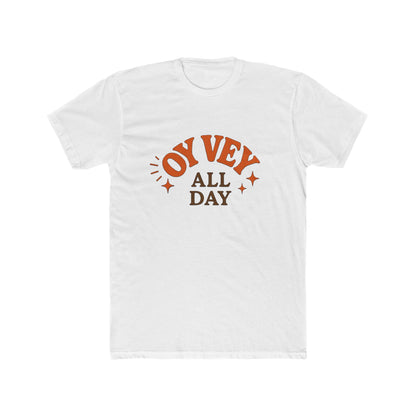 White t-shirt with 'OY Vey All Day' text design on a white background