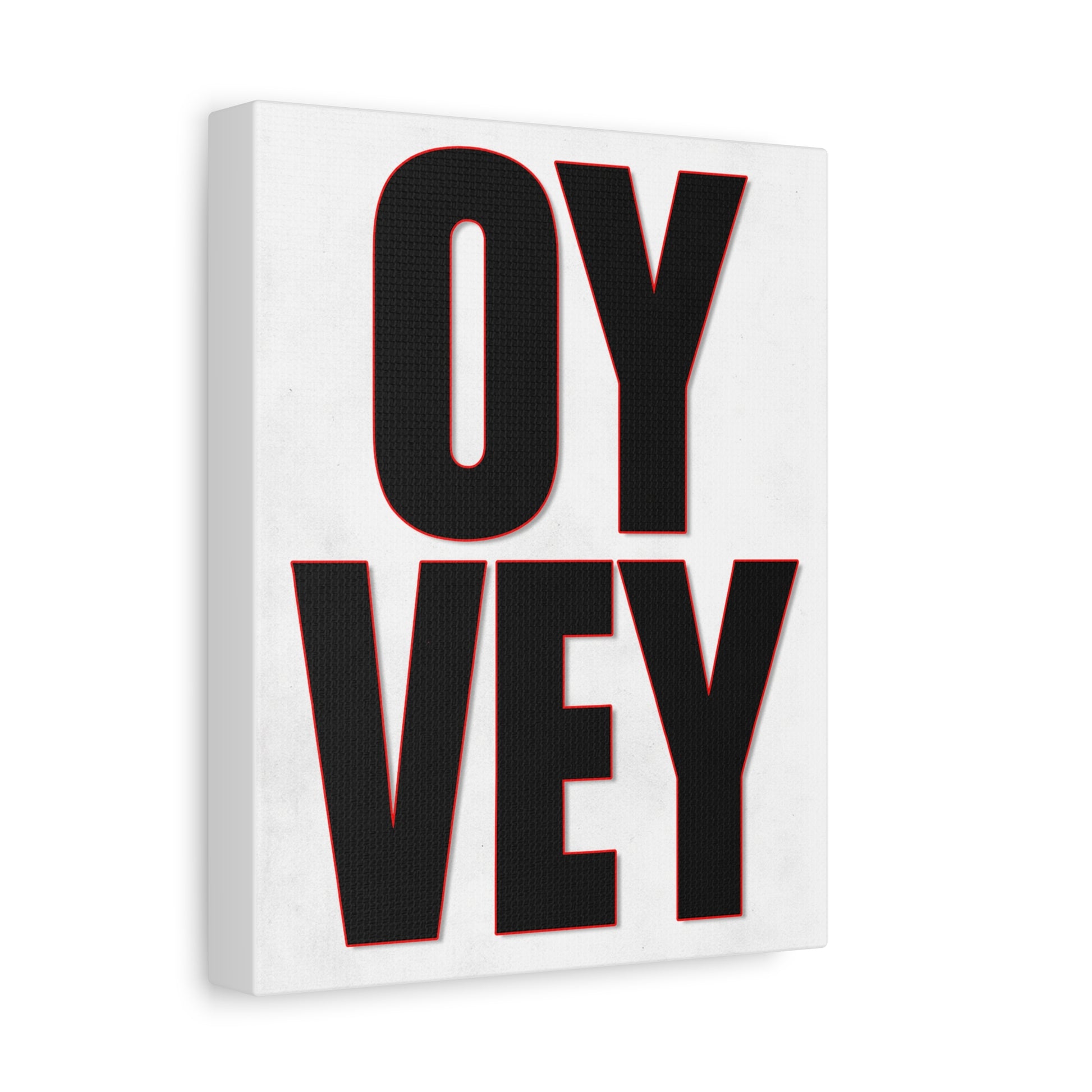 Canvas print with 'OY Vey' text on a white background