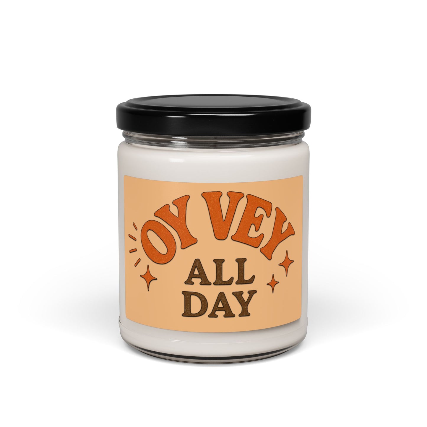 Candle jar with 'Oy Vey All Day' label on a white background