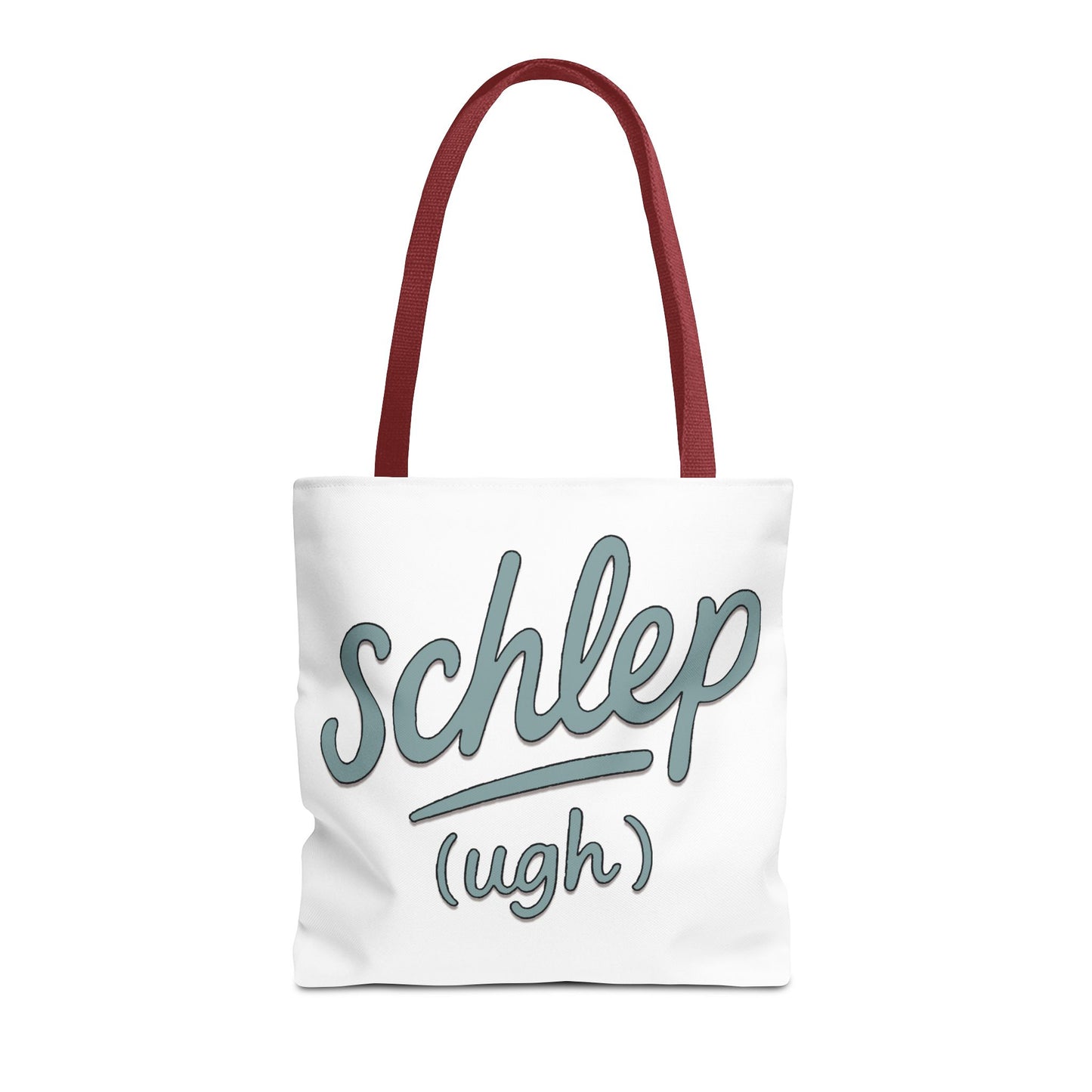 Tote bag with 'schlep (ugh)' text on a white background
