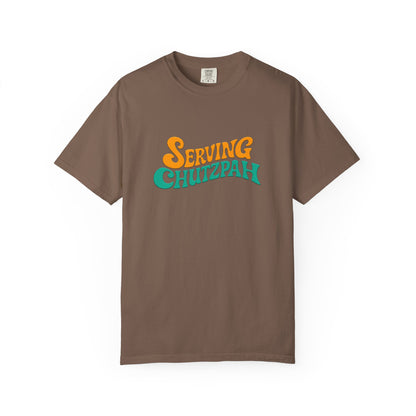 Brown t-shirt with 'Serving Chutzpah' text on a white background