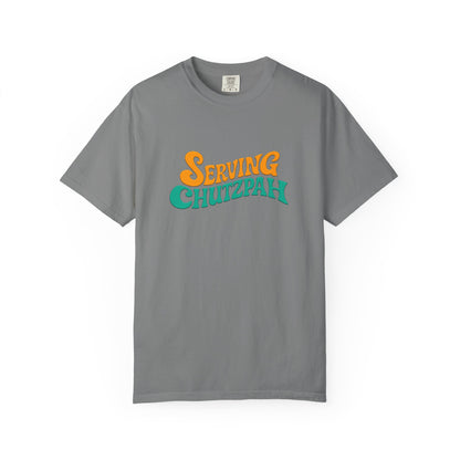 Gray t-shirt with 'Serving Chutzpah' text in colorful letters on a white background