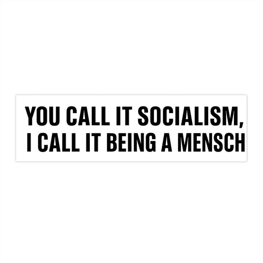 Black text on a white background with a quote about socialism and being a 'mensch'.