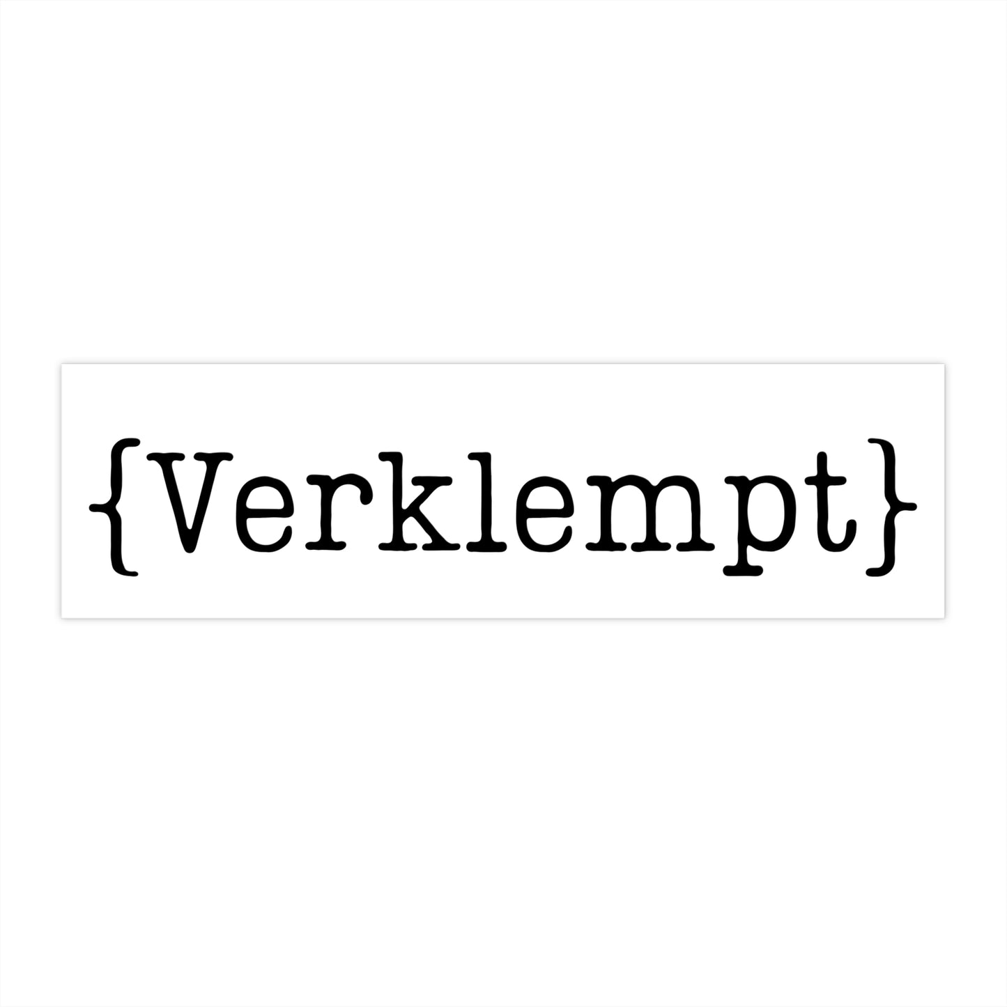 Text 'Verklempt' in a rectangular box on a white background