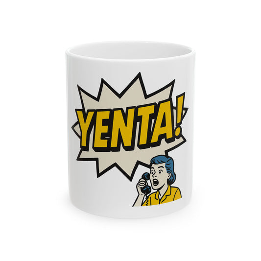 White mug with 'Yenta!' design featuring a woman on a phone and comic book style text bubble.